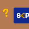 SEPA: The pan-European payment system explained